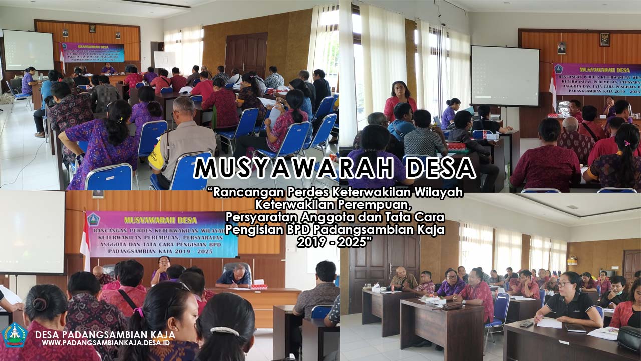 Musyawarah Desa : Rancangan Perdes Keterwakilan  & Tata Cara Pengisian BPD