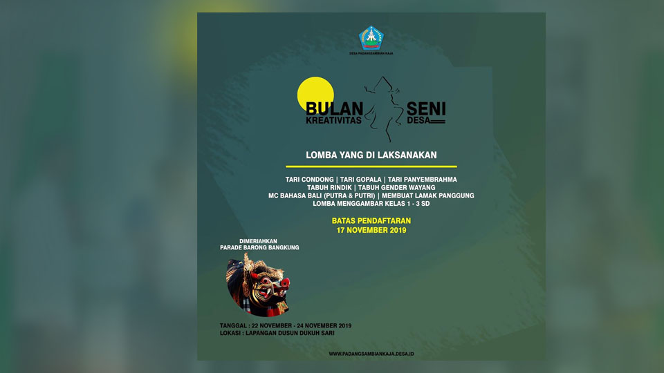 Bulan Seni dan Kreativitas Desa Padangsambian Kaja Tahun 2019